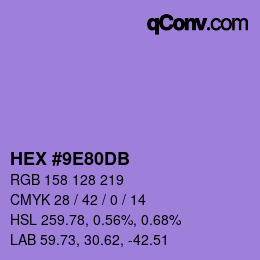颜色代码: HEX #9E80DB | qconv.com