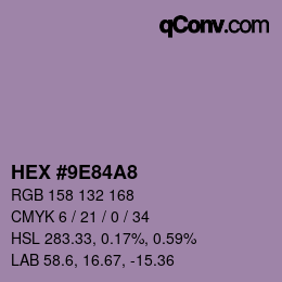カラーコード: HEX #9E84A8 | qconv.com