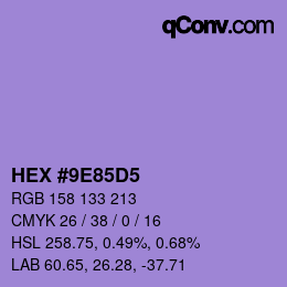 カラーコード: HEX #9E85D5 | qconv.com