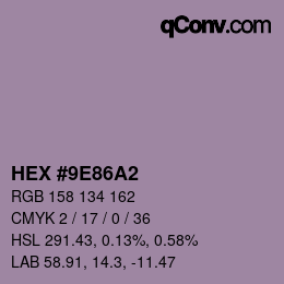 颜色代码: HEX #9E86A2 | qconv.com