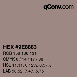 カラーコード: HEX #9E8883 | qconv.com
