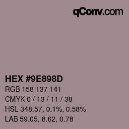 颜色代码: HEX #9E898D | qconv.com
