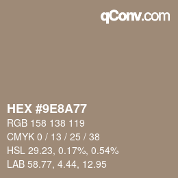 Farbcode: HEX #9E8A77 | qconv.com