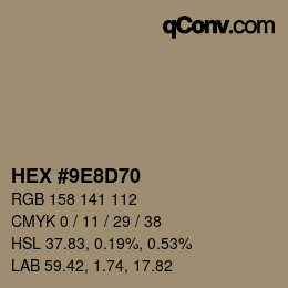 Color code: HEX #9E8D70 | qconv.com