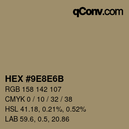 颜色代码: HEX #9E8E6B | qconv.com