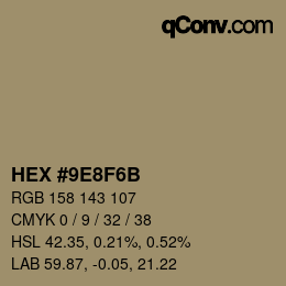 カラーコード: HEX #9E8F6B | qconv.com