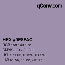 颜色代码: HEX #9E8FAC | qconv.com