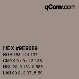 Color code: HEX #9E9089 | qconv.com