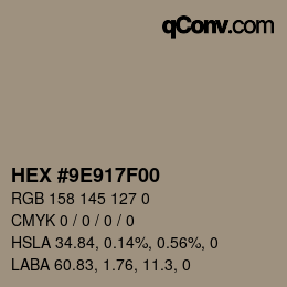 Color code: HEX #9E917F00 | qconv.com