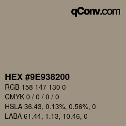 Color code: HEX #9E938200 | qconv.com