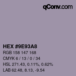 カラーコード: HEX #9E93A8 | qconv.com