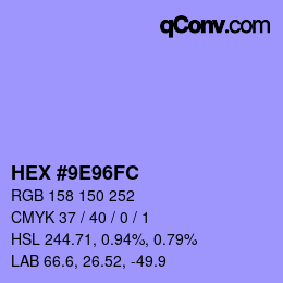 カラーコード: HEX #9E96FC | qconv.com