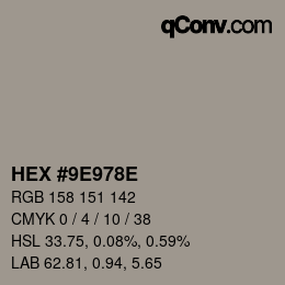 Color code: HEX #9E978E | qconv.com