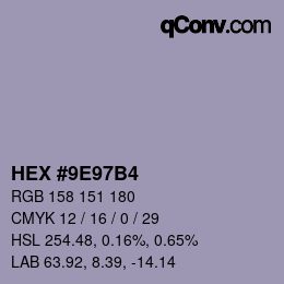 颜色代码: HEX #9E97B4 | qconv.com
