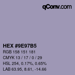 カラーコード: HEX #9E97B5 | qconv.com