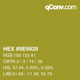 Color code: HEX #9E9929 | qconv.com