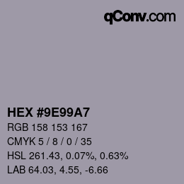 カラーコード: HEX #9E99A7 | qconv.com