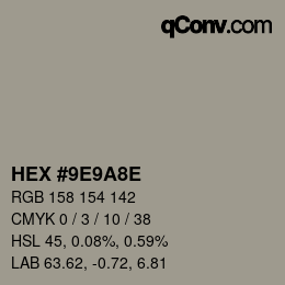 Farbcode: HEX #9E9A8E | qconv.com