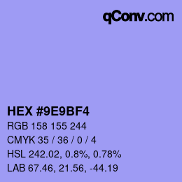 Farbcode: HEX #9E9BF4 | qconv.com