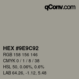 カラーコード: HEX #9E9C92 | qconv.com