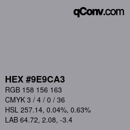 Código de color: HEX #9E9CA3 | qconv.com