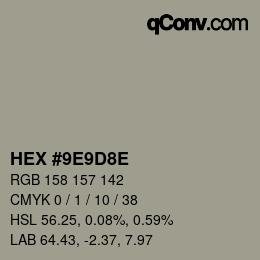 Código de color: HEX #9E9D8E | qconv.com