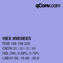 颜色代码: HEX #9E9EE5 | qconv.com