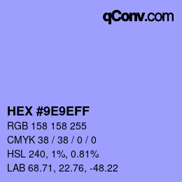 Color code: HEX #9E9EFF | qconv.com