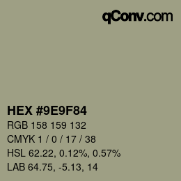 颜色代码: HEX #9E9F84 | qconv.com