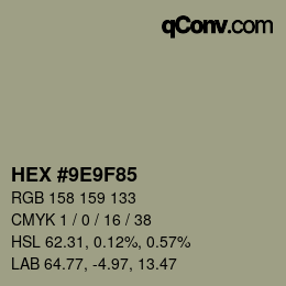 Color code: HEX #9E9F85 | qconv.com