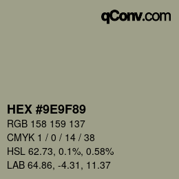 カラーコード: HEX #9E9F89 | qconv.com