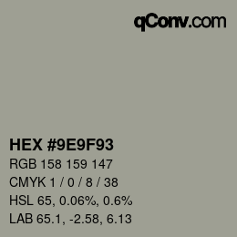 カラーコード: HEX #9E9F93 | qconv.com