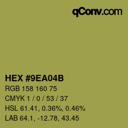 Code couleur: HEX #9EA04B | qconv.com