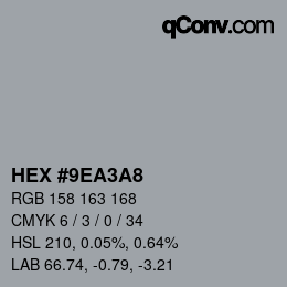 颜色代码: HEX #9EA3A8 | qconv.com