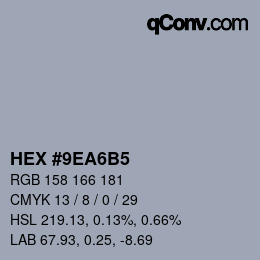 Color code: HEX #9EA6B5 | qconv.com