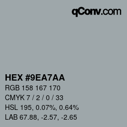 颜色代码: HEX #9EA7AA | qconv.com
