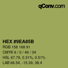 Farbcode: HEX #9EA85B | qconv.com