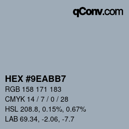 颜色代码: HEX #9EABB7 | qconv.com