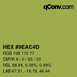 颜色代码: HEX #9EAC4D | qconv.com