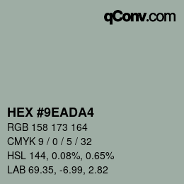 カラーコード: HEX #9EADA4 | qconv.com