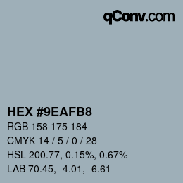 カラーコード: HEX #9EAFB8 | qconv.com