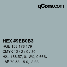 Código de color: HEX #9EB0B3 | qconv.com