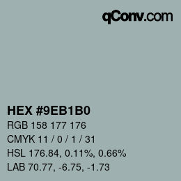 Farbcode: HEX #9EB1B0 | qconv.com
