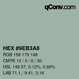 Color code: HEX #9EB3A8 | qconv.com