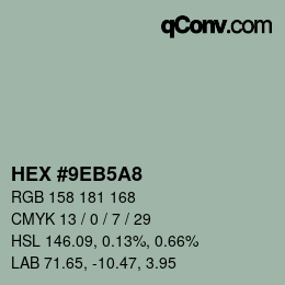 Color code: HEX #9EB5A8 | qconv.com