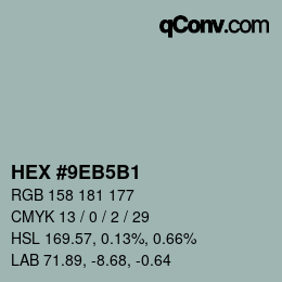 Color code: HEX #9EB5B1 | qconv.com