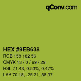 カラーコード: HEX #9EB638 | qconv.com