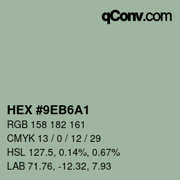 Color code: HEX #9EB6A1 | qconv.com