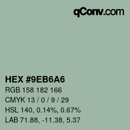 Farbcode: HEX #9EB6A6 | qconv.com