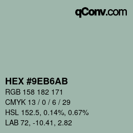 Farbcode: HEX #9EB6AB | qconv.com